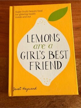 Lemons Are a Girl's Best Friend -Hardcover Book